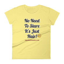 Load image into Gallery viewer, No Need To Stare It's Just Hair! ANVIL Women's short sleeve t-shirt