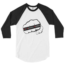 Load image into Gallery viewer, MY MELANIN MATTERS LOGO - 3/4 sleeve raglan shirt
