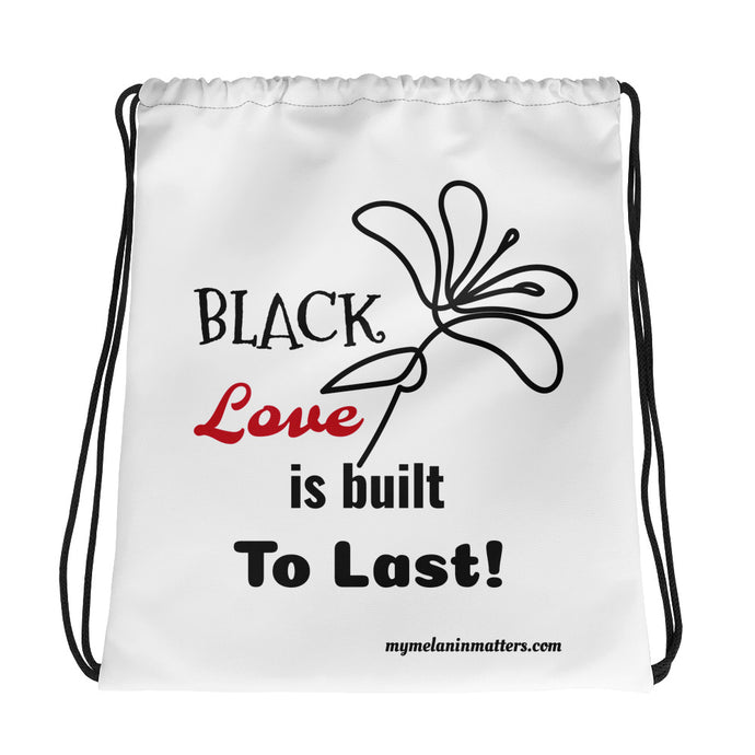 Black Love Is Built To Last! Drawstring bag (Red)