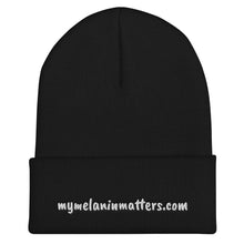 Load image into Gallery viewer, mymelaninmatters.com - Cuffed Beanie
